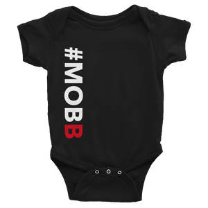 FYETHEMOBB "SQUAAD" #MOBB Infant Bodysuit