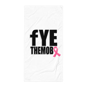 FYETHEMOBB Breast Cancer Awareness Towel
